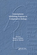 Cover: Assumptions Inhibiting Progress in Comparative Biology - CRC Press