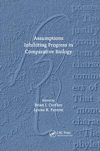 Abbildung von: Assumptions Inhibiting Progress in Comparative Biology - CRC Press