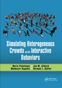 Cover: Simulating Heterogeneous Crowds with Interactive Behaviors - CRC Press