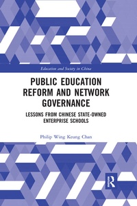Enlarge image Cover: Public Education Reform and Network Governance - Routledge