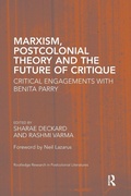 Cover: Marxism, Postcolonial Theory, and the Future of Critique - Routledge