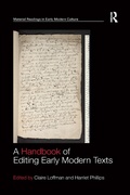 Cover: A Handbook of Editing Early Modern Texts - Routledge