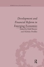 Cover: Development and Financial Reform in Emerging Economies - Routledge