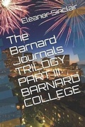 Cover: The Barnard Journals Trilogy Part III - Barnard College - Snazzycat Publishing