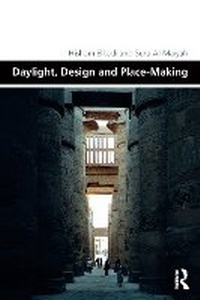 Enlarge image Cover: Daylight, Design and Place-Making - Routledge