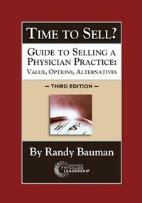 Abbildung von: Time to Sell? - American Association for Physician Leadership