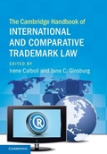 Cover: The Cambridge Handbook of International and Comparative Trademark Law - Cambridge University Press