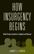 Cover: How Insurgency Begins - Cambridge University Press