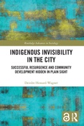 Cover: Indigenous Invisibility in the City - Routledge