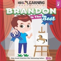 Enlarge image Cover: Brandon Is The Best - Kids Learning Essentials