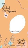 Cover: The Girls of St. Cyprian's - iBoo Press
