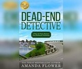 Cover: Dead-End Detective - Dreamscape Media