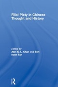 Cover: Filial Piety in Chinese Thought and History - Routledge