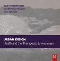 Cover: Urban Design: Health and the Therapeutic Environment - Routledge