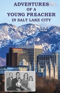 Cover: Adventures of a Young Preacher in Salt Lake City - Endurance Press