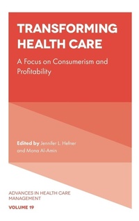 Enlarge image Cover: Transforming Healthcare - Emerald Publishing Limited