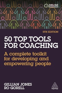 Abbildung von: 50 Top Tools for Coaching - Kogan Page Ltd