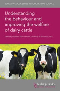 Enlarge image Cover: Understanding the Behaviour and Improving the Welfare of Dairy Cattle - Burleigh Dodds Science Publishing Limited