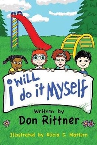 Enlarge image Cover: I Will Do It Myself - Am Ink Publishing