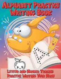 Enlarge image Cover: Alphabet Practice Writing Book Letter and Number Tracing Practice Writing Your Name - Amber Little Ones Learning