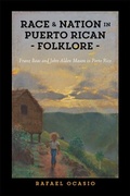 Cover: Race and Nation in Puerto Rican Folklore - Rutgers University Press
