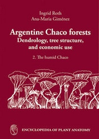Abbildung von: Argentine Chaco Forests                       Dendrology, tree structure and economic use - E. Schweizerbart'sche Verlagsbuchhandlung