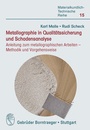 Bild: Metallographie in Qualit&auml;tssicherung und Schadensanalyse - E. Schweizerbart'sche Verlagsbuchhandlung
