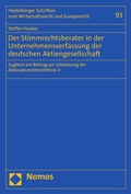 Abbildung von: Der Stimmrechtsberater in der Unternehmensverfassung der deutschen Aktiengesellschaft - Nomos
