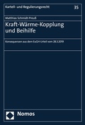 Cover: Kraft-W&auml;rme-Kopplung und Beihilfe - Nomos