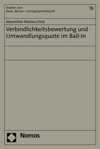 Abbildung von: Verbindlichkeitsbewertung und Umwandlungsquote im Bail-In - Nomos
