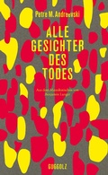 Cover: Alle Gesichter des Todes - Guggolz Verlag