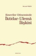 Cover: Emeviler D&ouml;neminde Iktidar - Ulema Iliskisi - Ankara Okulu Yayinlari