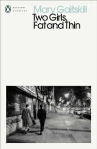 Enlarge image Cover: Two Girls, Fat and Thin - Penguin Books Ltd