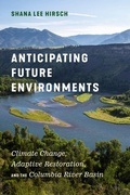 Cover: Anticipating Future Environments - University of Washington Press