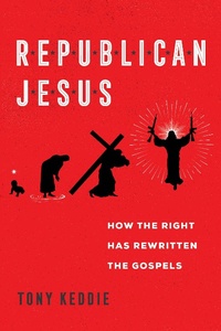 Abbildung von: Republican Jesus - Naval Institute Press