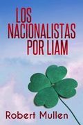 Cover: Los nacionalistas - Babelcube Inc