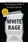 Cover: White Rage - Bloomsbury Publishing PLC