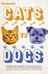 Enlarge image Cover: Cats vs Dogs - John Murray