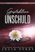 Cover: Gestohlene Unschuld - Grey Eagle Publications