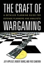 Cover: The Craft of Wargaming - Naval Institute Press