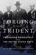Cover: Forging the Trident - Naval Institute Press