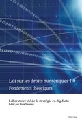 Cover: Loi sur les droits num&eacute;riques 1.0 - Peter Lang Verlag