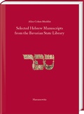 Cover: Selected Hebrew Manucripts from the Bavarian State Library - Harrassowitz Verlag