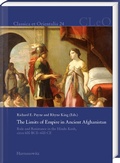 Cover: The Limits of Empire in Ancient Afghanistan - Harrassowitz Verlag