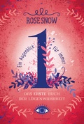 Cover: Ein Augenblick f&uuml;r immer. Das erste Buch der L&uuml;genwahrheit, Band 1 - Ravensburger