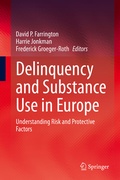 Cover: Delinquency and Substance Use in Europe - Springer