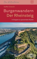 Cover: Burgenwandern - Der Rheinsteig im oberen Mittelrheintal - Lauinger Verlag