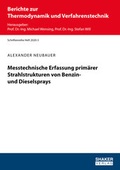 Cover: Messtechnische Erfassung prim&auml;rer Strahlstrukturen von Benzin- und Dieselsprays - Shaker