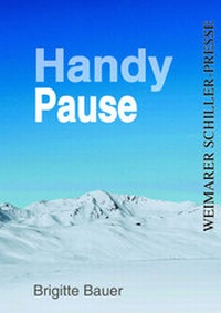 Enlarge image Cover: Handy-Pause - Frankfurter Literaturverlag