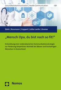 Abbildung von: "Mensch Opa, du bist noch so fit!" - Nomos